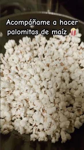 Acompáñame a hacer palomitas de maíz 🍿 #food #jesusteama
