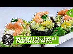 Cómetelo | Aguacate relleno y salmón con pasta