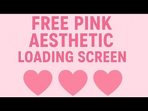 pink cute loading screen || free download || aesthetic loading screen / shnabii