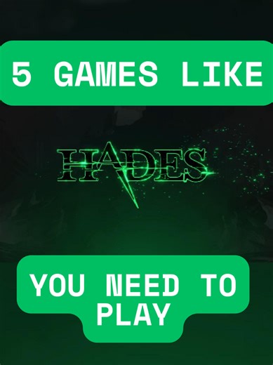 5 Roguelike Games Like Hades You Must Try