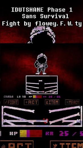 IDUTSHANE Phase 1 Sans Survival Fight by flowey.F.W.ty #undertale #undertaleau #sans