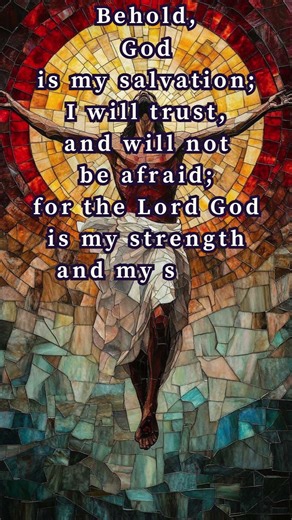 Uplifting and inspiring bible quote Isaiah 12:2 ESV for Life and Love Reflection