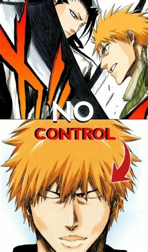Ichigo's Powers Were NEVER Controlled... #bleach