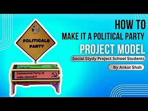 "🏛️ Working Model on Political Parties | Class 10 Social Studies Project 🌍 ankur project #diy