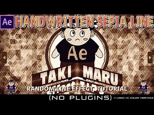 Handwritten Sepia Line in After Effects【filmnoise】【落書き】【手書き】【回想】【セピア調】【フィルター】