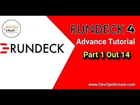 Rundeck 4 Advnace Tutorial - Part 1 Out 14