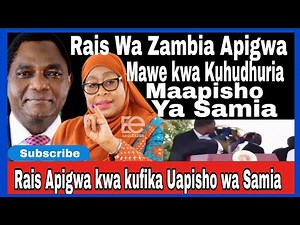 Rais wa Zambia Apigwa mawe kwa Kuhudhuria Maapisho Ya Samia Suluhu Tanzania,Gen Z Wamekataa udikteta