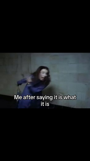 Breakdown Meme: Me After Saying It Is What It Is