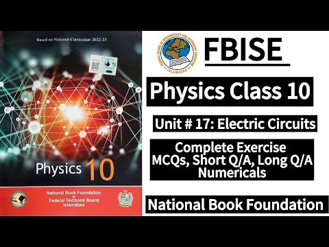 Class 10 Physics Unit 17 | Electric Circuits | Exercise | New Syllabus 2025|LearnOnlineWithAnum