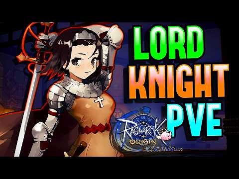 Lord Knight "Clashing Spiral" PVE Meta Build - Ragnarok Origin Classic