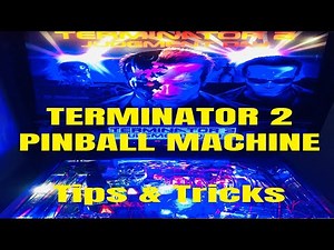 TERMINATOR 2 Pinball Machine inside look. Tips & Tricks. Buyers guide.