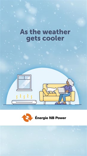 As the weather gets cooler, your heating runs longer. Get tools to prepare now. | NB Power / Énergie NB
