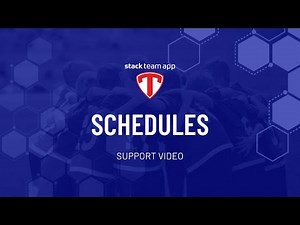 Schedules - Help Video | Stack Team App