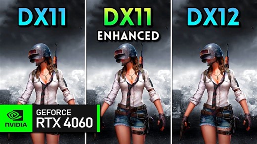 DirectX 11 vs DirectX 11 Enhanced vs DirectX 12 ｜ 绝地求生 PUBG ｜ RTX 4060