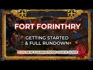 Fort Forinthry | Getting Started & Full Guide | plus New Frontiers Quest Walkthrough
