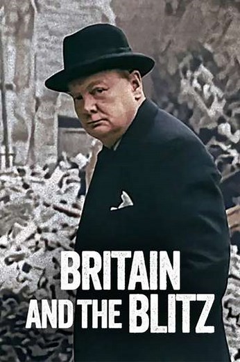 Britain and the Blitz (2025) - Movie