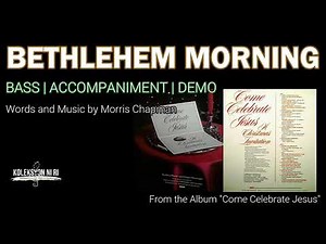 Bethlehem Morning | Bass | Piano