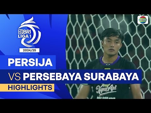 Persija VS Persebaya Surabaya - Highlights | BRI Liga 1 2024/25