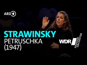 Stravinsky – Petrushka (1947) | Marie Jacquot | WDR Symphony Orchestra