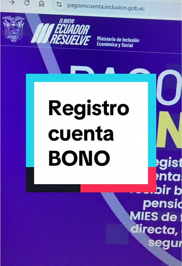 Registro de Cuenta para el Bono en Ecuador