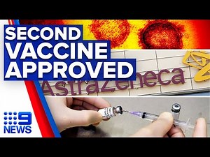 Coronavirus: TGA approves AstraZeneca vaccine | 9 News Australia