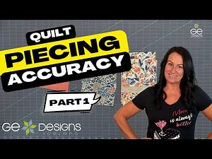 Quilt Piecing Accuracy Part 1