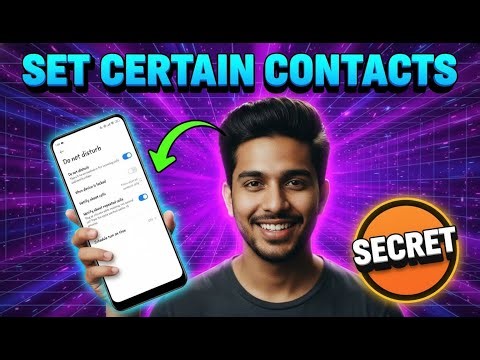 How to Set Certain Contacts to Ring on Silent Android | Never Miss Important Calls (2026)