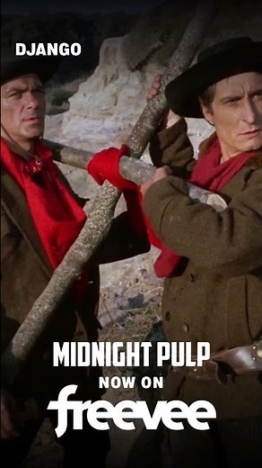 Watch DJANGO (1966) for FREE | Midnight Pulp is now on Freevee!