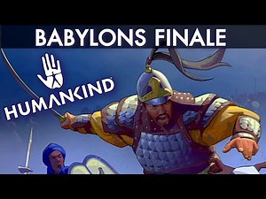 BABYLONS FINALE in Humankind Deutsch German Gameplay #4