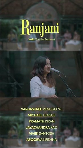 Varijashree Venugopal - Ranjani (Live) | Vari (The Live Sessions)