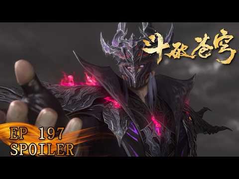 🔥ENG SUB 【4K】 | Pure Enjoyment Version Battle Through the Heavens EP 197Spoiler