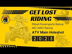 MXC Pitbull Powersports Bolivar, MO MXC Racing Series | Feb 15, 2025 ATV Main Hole Shot