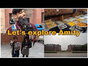 EXPLORING AMITY UNIVERSITY ON-CAMPUS | AMITY UNIVERSITY VLOG | ANUBHAV SHARMA