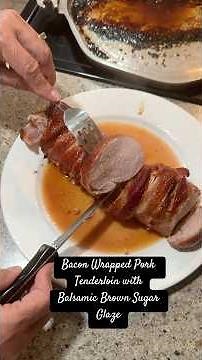 Bacon Wrapped Pork Tenderloin