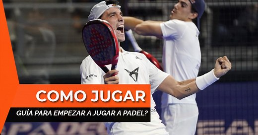 ¿Cómo se juega a pádel? Guía para empezar - Zona de Padel
