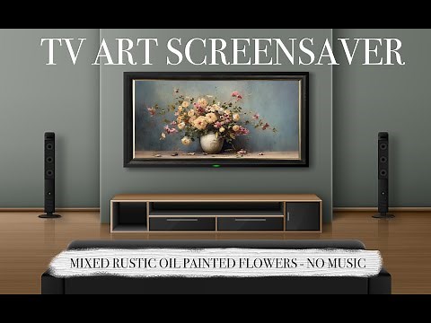 TV ART SCREENSAVER - Rustic Floral Framed 4k Vintage Art - 5 hours