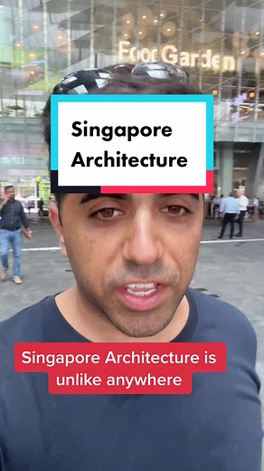Explore Unique Singapore Architecture in This Video