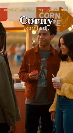 Corny meaning — Old, silly, and too easy to predict