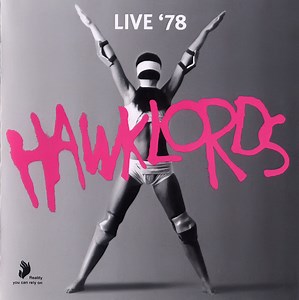 Hawklords - Live '78