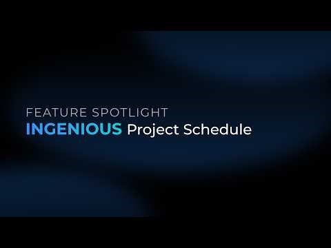 Project Schedule on INGENIOUS | Construction Project Management