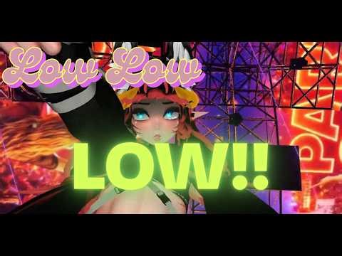Low low LOW - VRChat freestyle FBT Dance