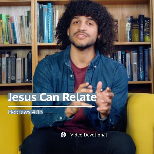 Jesus Can Relate | Hebrews 4:15 | Our Daily Bread Video Devotional The Bible tells us that Jesus was tempted towards sin in every way. At times it may be hard to imagine that Jesus can relate to our weakness and suffering, but He can. Watch today’s video to learn more. Written by John Blase and presented by Caleb Morgan. | Our Daily Bread