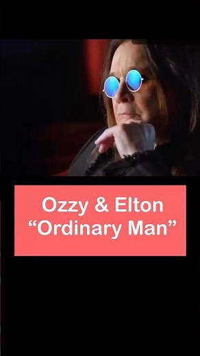 Ozzy was no ordinary man. Elton & Ozzy finally collaborated for his album Ordinary Man.