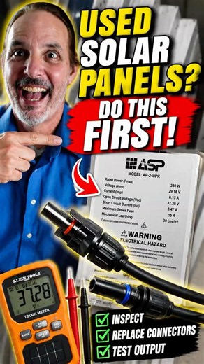 Used Solar Panels? Do THIS First