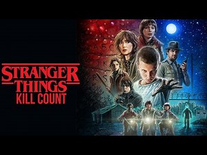 Stranger Things Season One (2016) | Kill Count