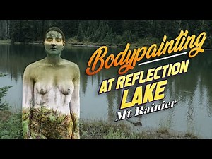 Bodypainting at Reflection Lake, Mt Rainier National Park