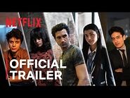 Class - Official Trailer - Netflix India