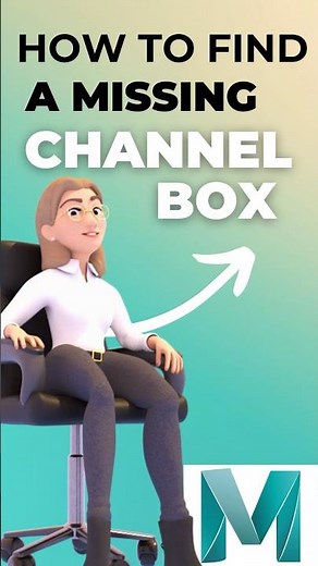 How to Find a Missing Channel Box in Maya #mayaanimation #animationtutorials #autodeskmaya