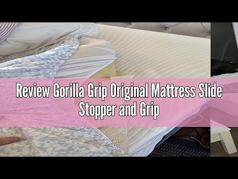Review Gorilla Grip Original Mattress Slide Stopper and Gripper, Queen, Keep Bed and Topper Pad from