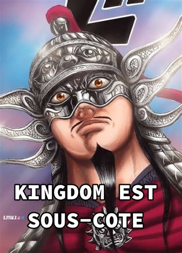 Kingdom : Un Manga Sous-Côté ?